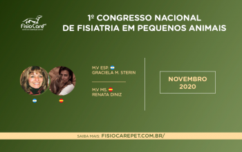 Primeiro Congresso de Fisiatria em Pequenos Animais – Saiba tudo sobre o evento!